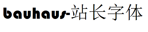 bauhaus字体转换