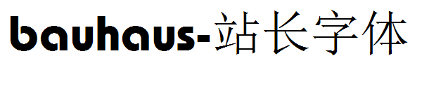 bauhaus字体转换